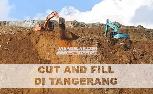 Jasa Cut And Fill Tangerang